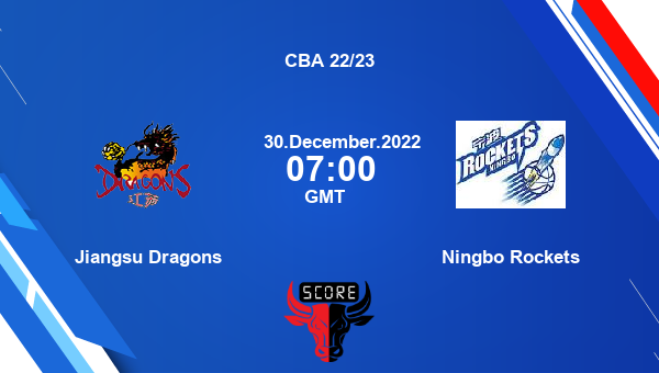 Jiangsu Dragons vs Ningbo Rockets livescore, Match events JD vs NIN, CBA 22/23, tv info