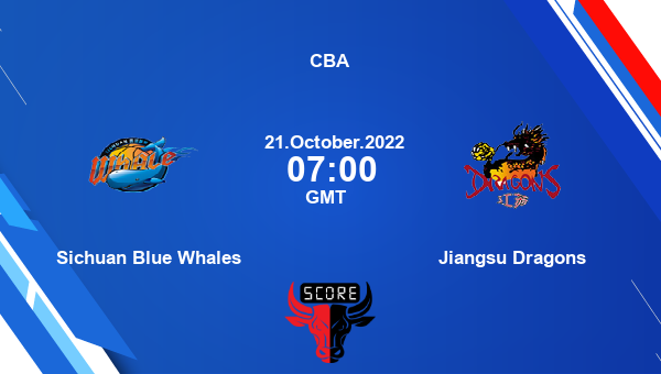 Sichuan Blue Whales vs Jiangsu Dragons livescore, Match events SBW vs JD, CBA, tv info