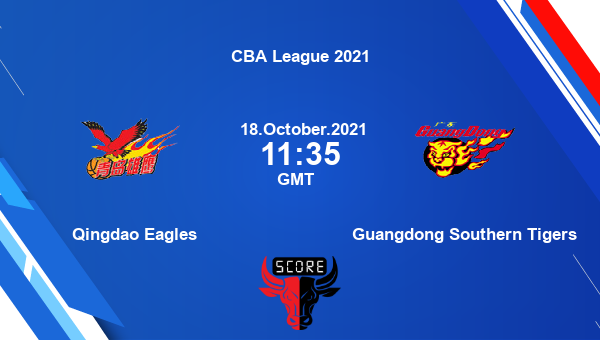 Qingdao Eagles vs Guangdong Southern Tigers Dream11 Basketball Prediction | CBA League 2021 |Team News|
