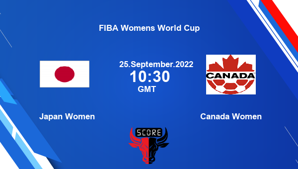 JPN-W vs CAN-W, Dream11 Prediction, Fantasy Basketball Tips, Dream11 Team, Pitch Report, Injury Update - FIBA Womens World Cup