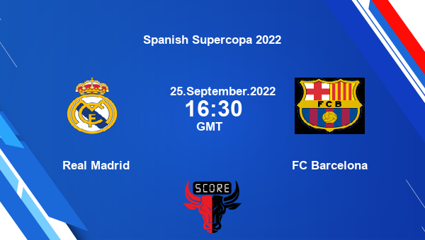 RM vs BAR, Dream11 Prediction, Fantasy Basketball Tips, Dream11 Team, Pitch Report, Injury Update - Spanish Supercopa 2022