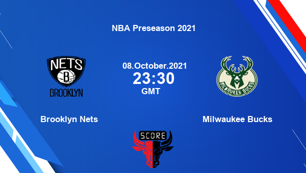 Brooklyn Nets vs Milwaukee Bucks Dream11 Basketball Prediction | NBA Preseason 2021 |Team News|