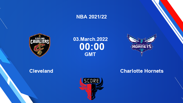 Cleveland vs Charlotte Hornets Dream11 Match Prediction | NBA 2021/22 |Team News|