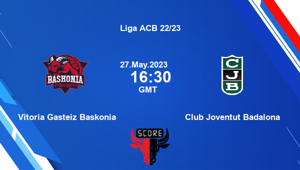 VGB vs CJB, Dream11 Prediction, Fantasy Basketball Tips, Dream11 Team, Pitch Report, Injury Update - Liga ACB 22/23