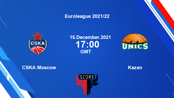 CSKA Moscow vs Kazan Dream11 Basketball Prediction | Euroleague 2021/22 |Team News|