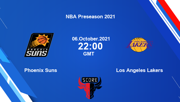 Phoenix Suns vs Los Angeles Lakers Dream11 Basketball Prediction | NBA Preseason 2021 |Team News|