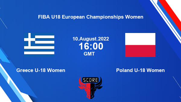 GRE-W vs POL-W, Dream11 Prediction, Fantasy Basketball Tips, Dream11 Team, Pitch Report, Injury Update – FIBA U18 European Championships Women
