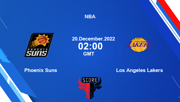 Phoenix Suns vs Los Angeles Lakers livescore, Match events PHX vs LAL, NBA, tv info