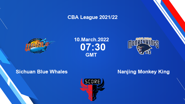 Sichuan Blue Whales vs Nanjing Monkey King livescore, Match events SBW vs NMK, CBA League 2021/22, tv info