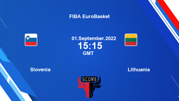 Slovenia vs Lithuania Dream11 Match Prediction | FIBA EuroBasket |Team News|