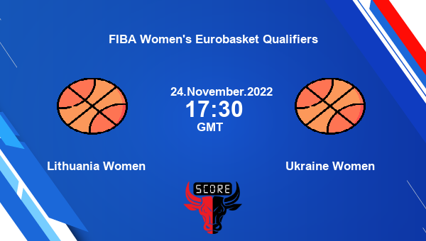 LTN-W vs UKR-W, Dream11 Prediction, Fantasy Basketball Tips, Dream11 Team, Pitch Report, Injury Update – FIBA Women’s Eurobasket Qualifiers