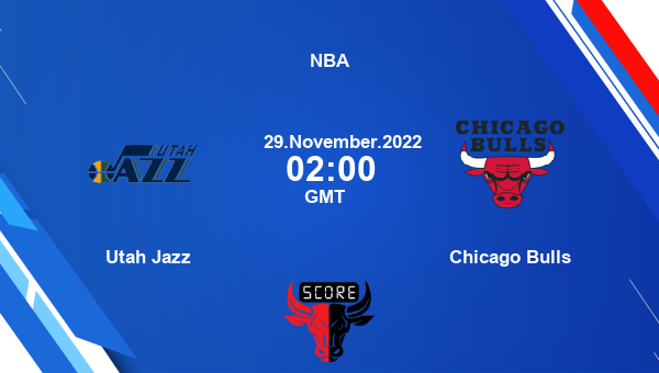 Utah Jazz vs Chicago Bulls livescore, Match events UTA vs CHI, NBA, tv info