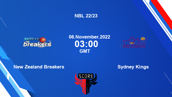 New Zealand Breakers vs Sydney Kings livescore, Match events NZB vs SK, NBL 22/23, tv info