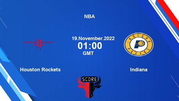 Houston Rockets vs Indiana livescore, Match events HOU vs IND, NBA, tv info