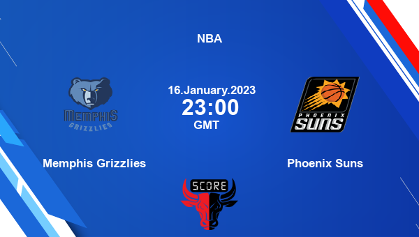 Memphis Grizzlies vs Phoenix Suns livescore, Match events MEM vs PHX, NBA, tv info