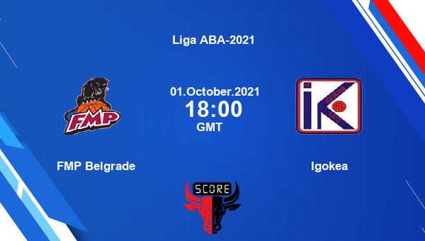FMP Belgrade vs Igokea Dream11 Basketball Prediction | Liga ABA-2021 |Team News|