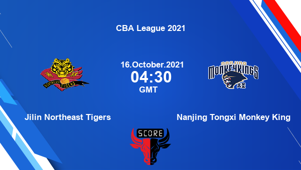 Jilin Northeast Tigers vs Nanjing Tongxi Monkey King Dream11 Basketball Prediction | CBA League 2021 |Team News|