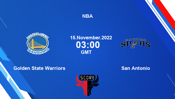 Golden State Warriors vs San Antonio livescore, Match events GSW vs SAS, NBA, tv info