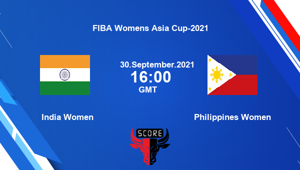 India Women vs Philippines Women Dream11 Basketball Prediction | FIBA Womens Asia Cup-2021 |Team News|
