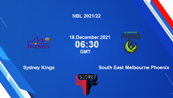 Sydney Kings vs South East Melbourne Phoenix Dream11 Basketball Match Prediction | NBL 2021/22 |Team News|