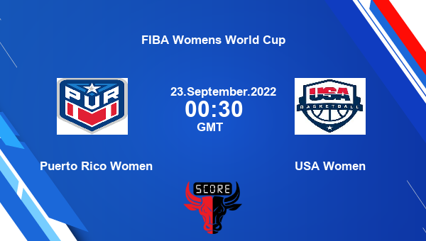 Puerto Rico Women vs USA Women Dream11 Match Prediction | FIBA Womens World Cup |Team News|