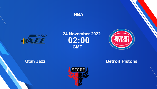 Utah Jazz vs Detroit Pistons livescore, Match events UTA vs DET, NBA, tv info