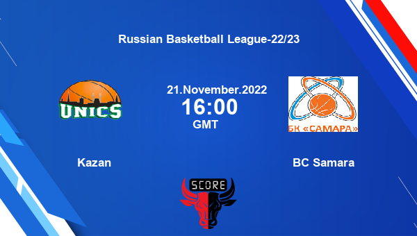 Kazan vs BC Samara livescore, Match events KZN vs BCS, Russian Basketball League-22/23, tv info