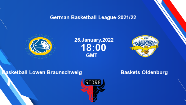 Basketball Lowen Braunschweig vs Baskets Oldenburg Dream11 Basketball Match Prediction | German Basketball League-2021/22 |Team News|