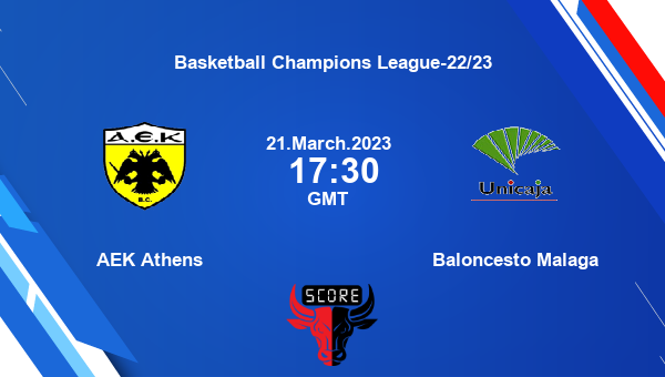AEK Athens vs Baloncesto Malaga livescore, Match events AAT vs MAL, Basketball Champions League-22/23, tv info