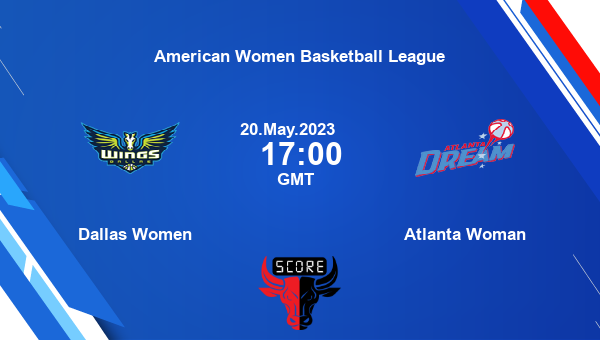 DAL vs ATL, Dream11 Prediction, Fantasy Basketball Tips, Dream11 Team, Pitch Report, Injury Update – WNBA