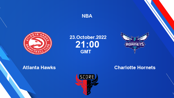 Atlanta Hawks vs Charlotte Hornets Dream11 Match Prediction | NBA |Team News|