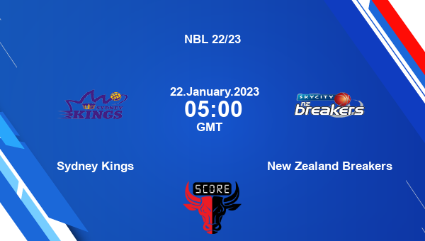 Sydney Kings vs New Zealand Breakers Dream11 Match Prediction | NBL 22/23 |Team News|