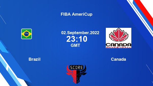 Brazil vs Canada Dream11 Match Prediction | FIBA AmeriCup |Team News|