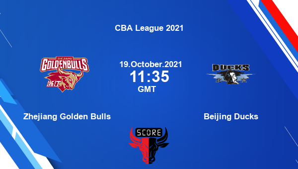 Zhejiang Golden Bulls vs Beijing Ducks Dream11 Basketball Prediction | CBA League 2021 |Team News|