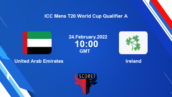 United Arab Emirates vs Ireland Final T20I livescore, UAE vs IRE, ICC Mens T20 World Cup Qualifier A