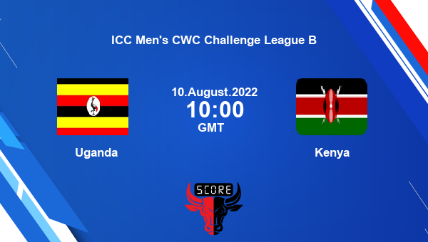 UGA vs KEN live score, Uganda vs Kenya live Match 22 ODI, ICC Men’s CWC Challenge League B