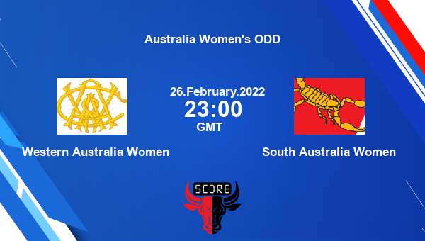 Western Australia Women vs South Australia Women Match 8 List A livescore, WF-W vs SOAWM, Australia Women’s ODD