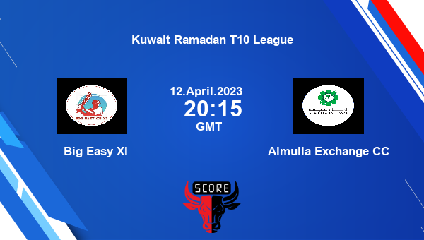 BEI vs AEC live score, Big Easy XI vs Almulla Exchange CC live Match 42 T10, Kuwait Ramadan T10 League