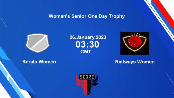 KER-W vs RAI-W live score, Kerala Women vs Railways Women live Match 6 List A, Women’s Senior One Day Trophy