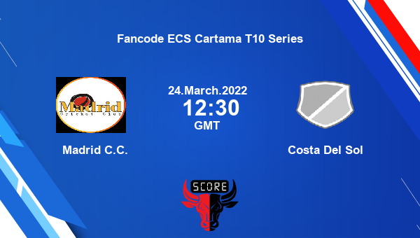 MAD vs CDS live score, Madrid C.C. vs Costa Del Sol live Match 15 T10, Fancode ECS Cartama T10 Series