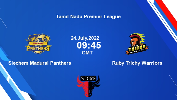 SMP vs RTW live score, Siechem Madurai Panthers vs Ruby Trichy Warriors live 27th Match T20, Tamil Nadu Premier League