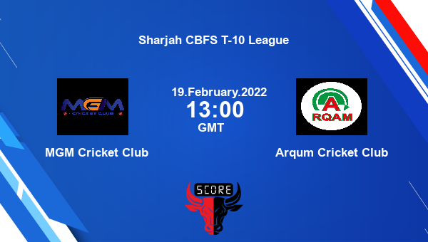 MGM Cricket Club vs Arqum Cricket Club Match 25 T10 livescore, MGM vs ACC, Sharjah CBFS T-10 League