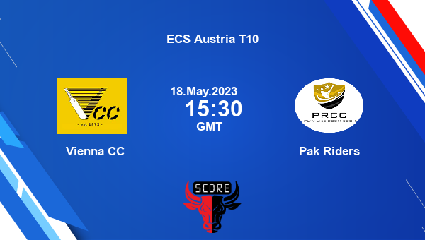 VCC vs PKR live score, Vienna CC vs Pak Riders live Match 55 T10, ECS Austria T10