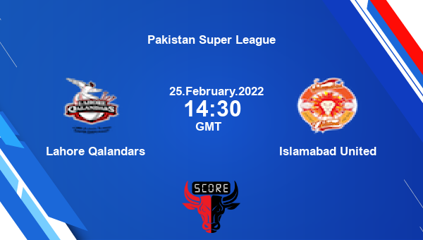 Lahore Qalandars vs Islamabad United Eliminator 2 T20 livescore, LQ vs IU, Pakistan Super League