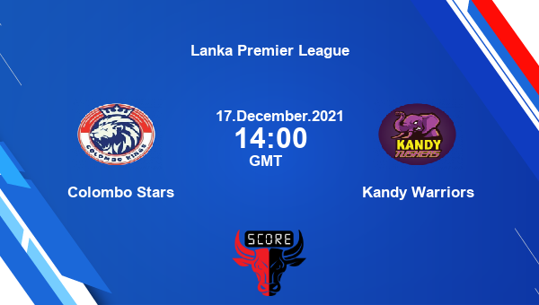 Colombo Stars vs Kandy Warriors Dream11 Cricket Prediction | Lanka Premier League |Team News|