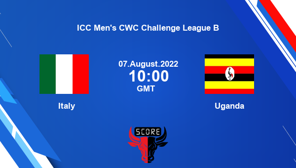 ITA vs UGA live score, Italy vs Uganda live Match 18 ODI, ICC Men’s CWC Challenge League B