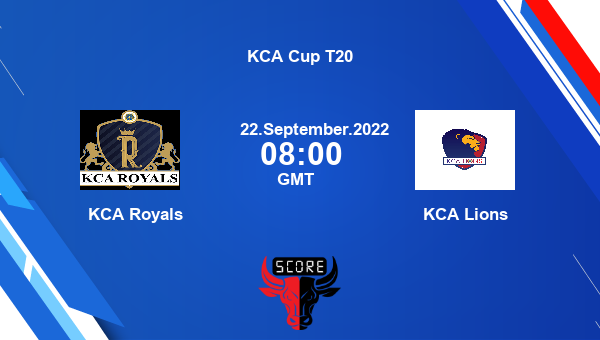 KCA Royals vs KCA Lions Dream11 Match Prediction | KCA Cup T20 |Team News|