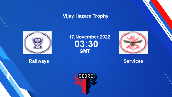 RLYS vs SER live score, Railways vs Services live Elite, Group E List A, Vijay Hazare Trophy