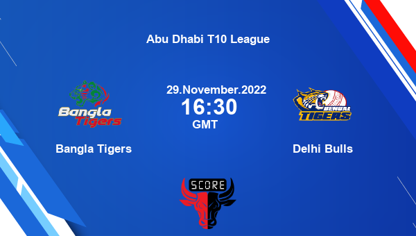 BT vs DB live score, Bangla Tigers vs Delhi Bulls live 19th Match T10, Abu Dhabi T10 League