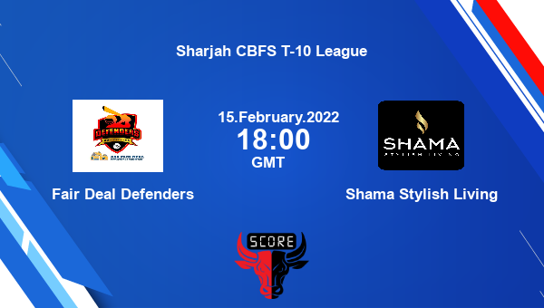 Fair Deal Defenders vs Shama Stylish Living Match 18 T10 livescore, FDD vs SSL, Sharjah CBFS T-10 League